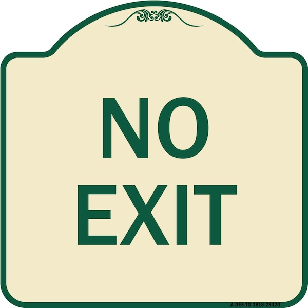 Parking Lot No Exit Heavy-Gauge Aluminum Architectural Sign, 18" L, 18" H, TG-1818-23420